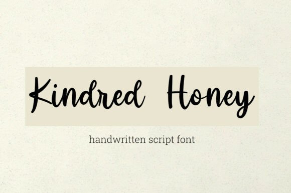 Kindred Honey: The Handwritten Font That Feels Like a Hug