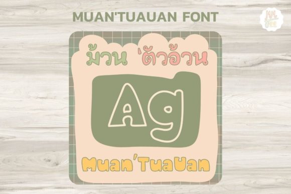 Muan Tua-Uan: The Playful Script Font for Authentic Branding