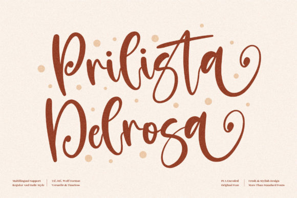 Prilista Delrosa: A Script Font with Dance-Floor Energy